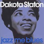DAKOTA STATON Jazz Me Blues album cover