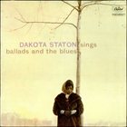DAKOTA STATON Sings Ballads and the Blues album cover