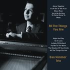 DAN NIMMER All the Things You Are album cover