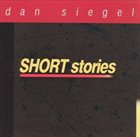 DAN SIEGEL SHORT Stories album cover