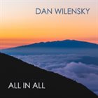 DAN WILENSKY All In All album cover