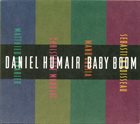 DANIEL HUMAIR Baby Boom album cover