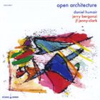 DANIEL HUMAIR Daniel Humair, Jerry Bergonzi, J.-F. Jenny-Clark ‎: Open Architecture album cover