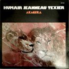 DANIEL HUMAIR Humair - Jeanneau - Texier : Akagera album cover
