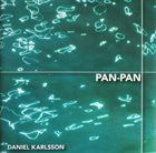 DANIEL KARLSSON Pan-Pan album cover