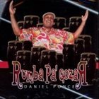 DANIEL PONCE Rumba Pa' Gozar album cover