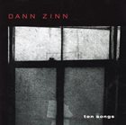 DANN ZINN Ten Songs album cover