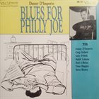 DANNY D'IMPERIO Blues for Philly Joe album cover