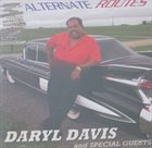 DARYL DAVIS ‎ Alternate Routes album cover
