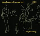 DARYL RUNSWICK Playdreaming album cover