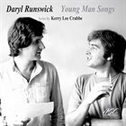 DARYL RUNSWICK Young Man Songs album cover