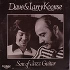 DAVE & LARRY KOONSE Son Of Jazz Guitar album cover