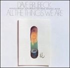 DAVE BRUBECK All the Things We Are album cover