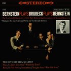 DAVE BRUBECK Bernstein Plays Brubeck Plays Bernstein (aka Music From 