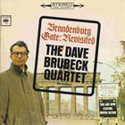 DAVE BRUBECK Brandenburg Gate: Revisited album cover