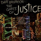 DAVE BRUBECK The Gates of Justice album cover