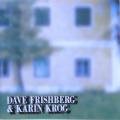 DAVE FRISHBERG Dave Frishberg & Karin Krog album cover