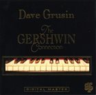 DAVE GRUSIN The Gershwin Connection album cover