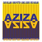 DAVE HOLLAND Dave Holland, Chris Potter, Lionel Loueke, Eric Harland : Aziza album cover