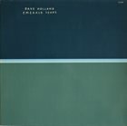 DAVE HOLLAND Emerald Tears album cover