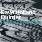 DAVE HOLLAND Dave Holland Quintet ‎: Prime Directive album cover