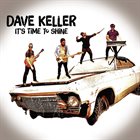 DAVE KELLER It's Time To Shine album cover