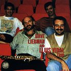 DAVE LIEBMAN Dave Liebman and Lluís Vidal Trío album cover
