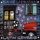 DAVE LIEBMAN Latin Genesis album cover