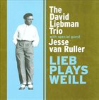 DAVE LIEBMAN Lieb Plays Weil album cover