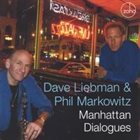 DAVE LIEBMAN Manhattan Dialogues album cover