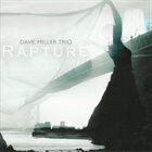 DAVE MILLER Rapture album cover