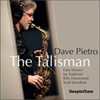 DAVE PIETRO The Talisman album cover