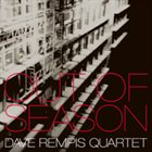 DAVE REMPIS Out Of Season album cover