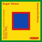 DAVE REMPIS Rempis / Ex / Daisy :  Sugar Shack album cover
