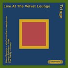 DAVE REMPIS Triage :  Live At The Velvet Lounge album cover
