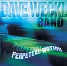 DAVE WECKL Perpetual Motion album cover