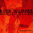 DAVID GILMORE Ritualism album cover