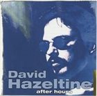 DAVID HAZELTINE After Hours album cover