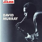 DAVID MURRAY David Murray (Musica Jazz) album cover