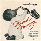 DAVID MURRAY Rememberances album cover