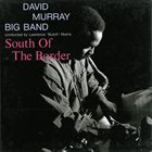 DAVID MURRAY David Murray Big Band Conducted By Lawrence 