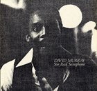DAVID MURRAY Sur-Real Saxophone album cover