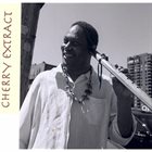 DAVID ORNETTE CHERRY Cherry Extract album cover