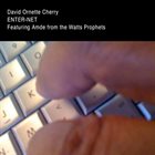 DAVID ORNETTE CHERRY Enter - Net album cover