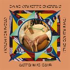 DAVID ORNETTE CHERRY Organic Nation Listening Club (The Continual) album cover