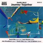 DAVID SILLS Journey Together album cover