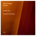 DAVID VIRELLES Gnosis album cover