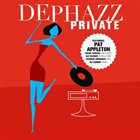 DE-PHAZZ Private album cover