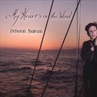 DEBORAH SHULMAN — My Heart's in the Wind album cover