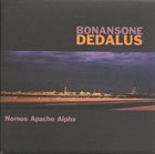DEDALUS Nomos Apache Alpha (as Dedalus Bonansone) album cover